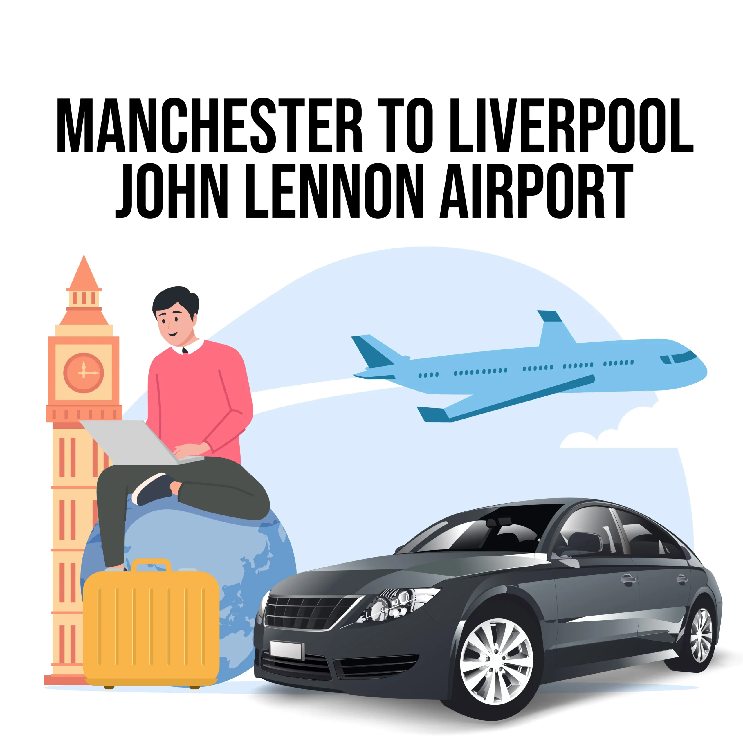 Manchester-To-Liverpool-John-Lennon-Airport