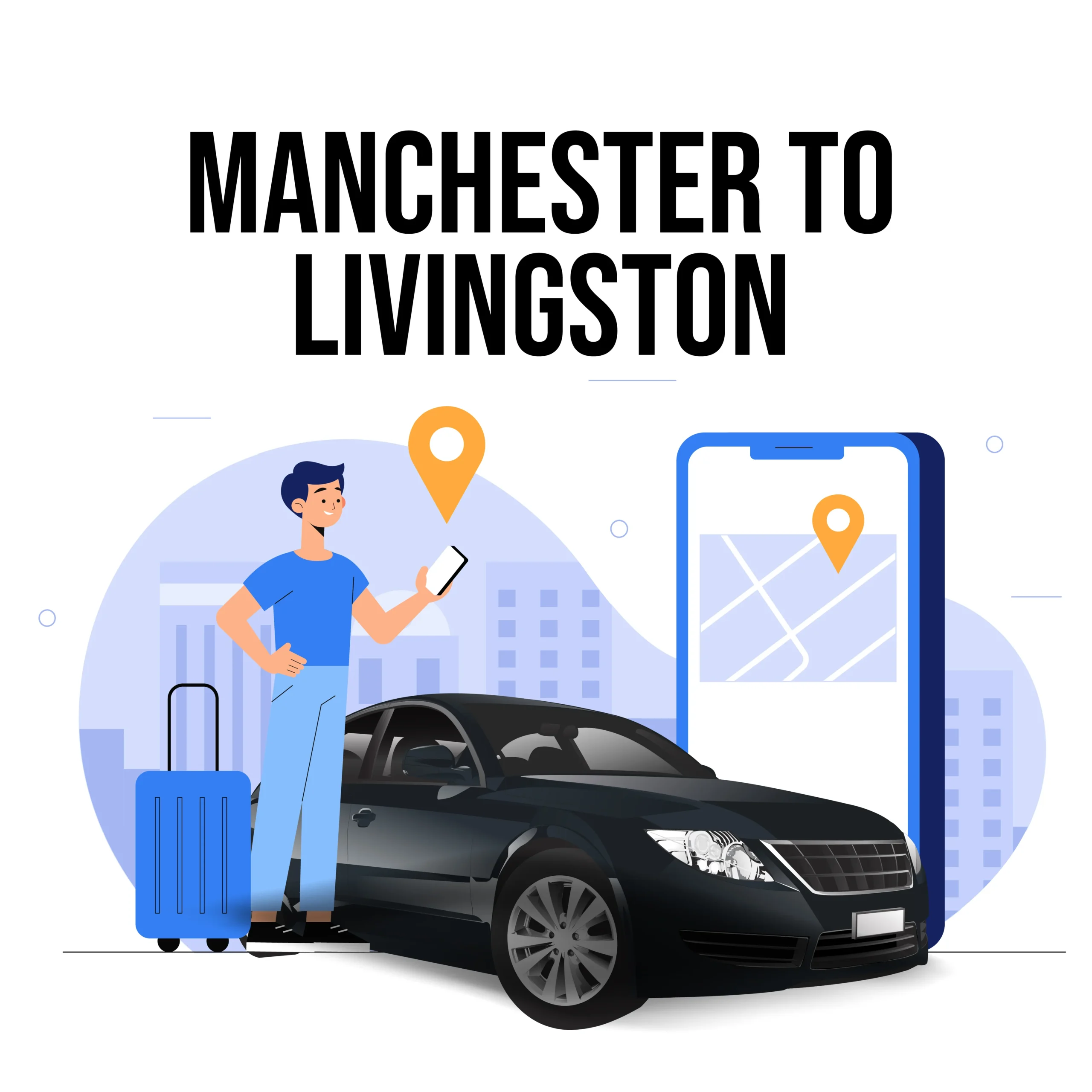 Manchester-To-Livingston