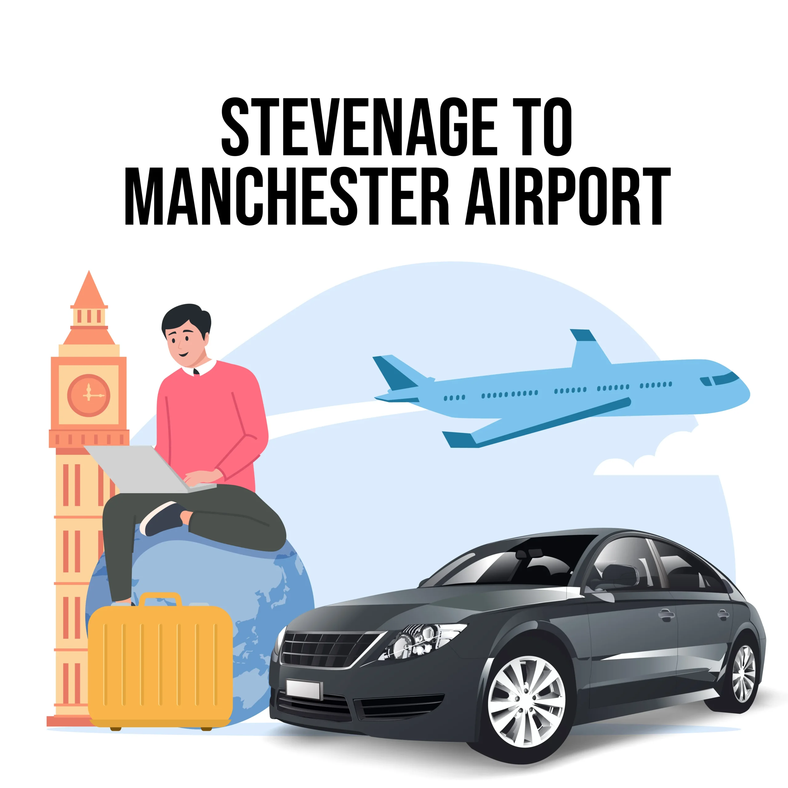 Stevenage To Manchester Airport Taxi