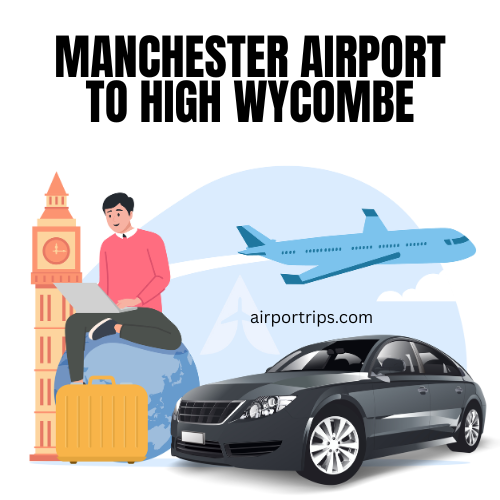Manchester-Airport-to-High-Wycombe